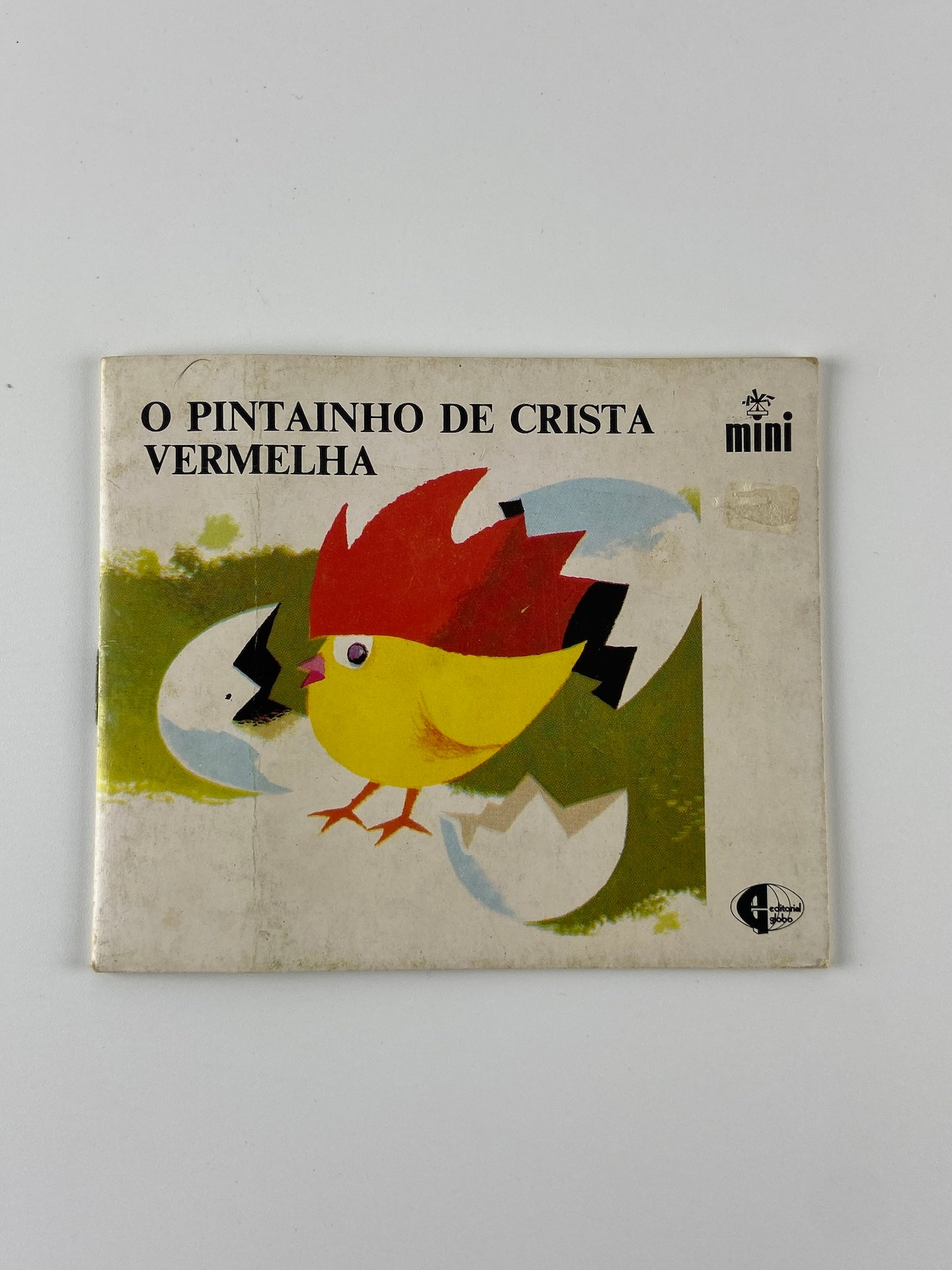 O pintainho de crista vermelha | Coleção Mini