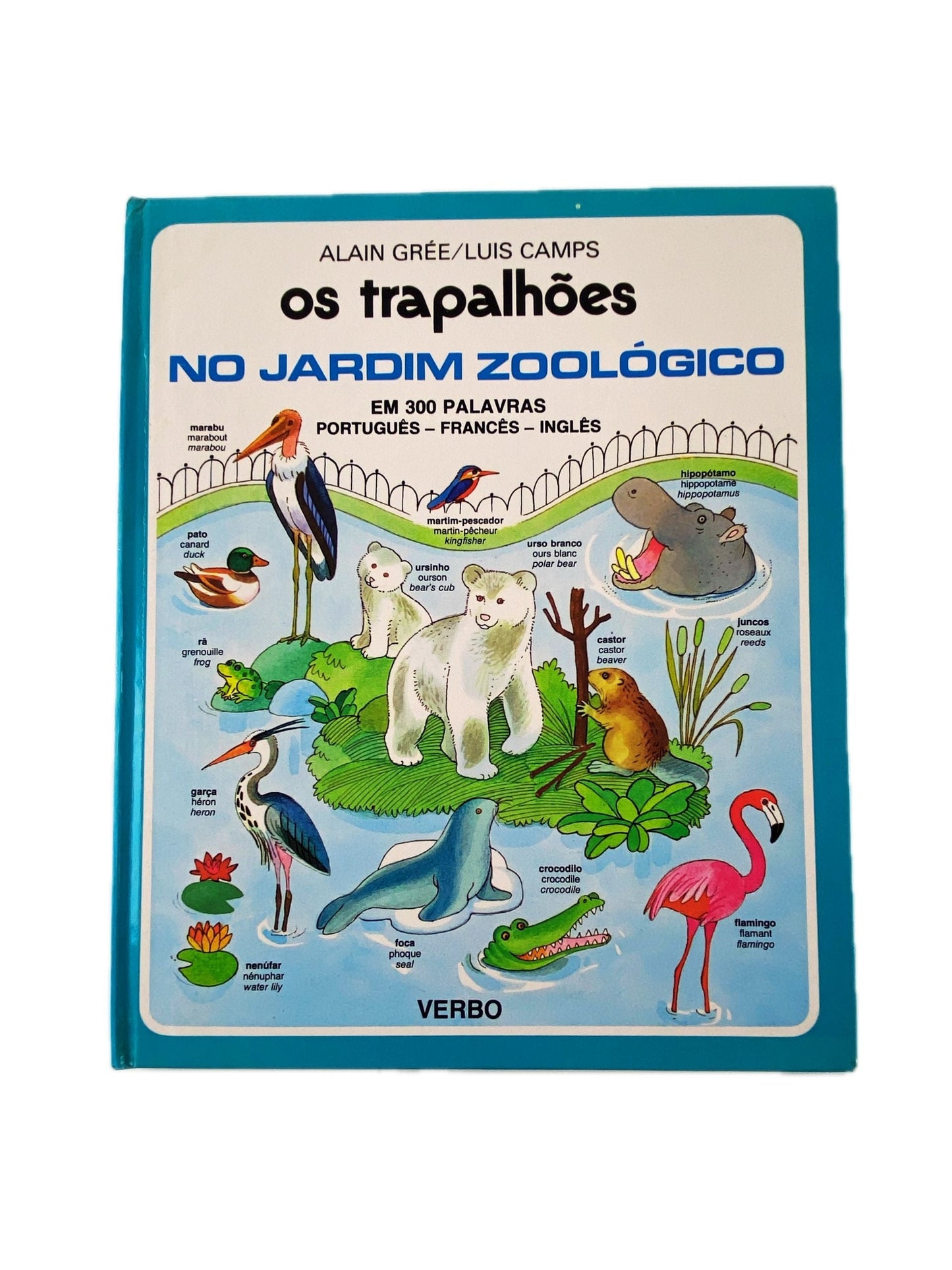 Os trapalhões no jardim zoologico de Alain Grée e Luis Camps