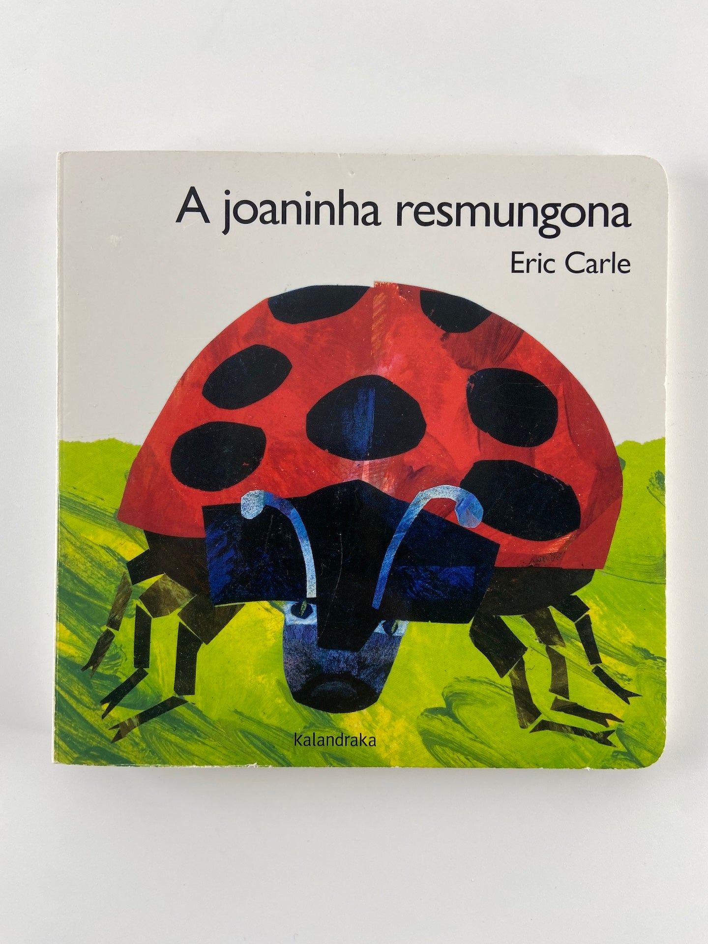 A joaninha resmungona de Eric Carle