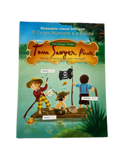 Tom Sawyers, pirate | Corpo humano e a Roupa