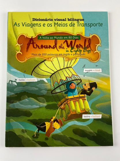 Around the world in eighty days | As viagens e os meios de transporte
