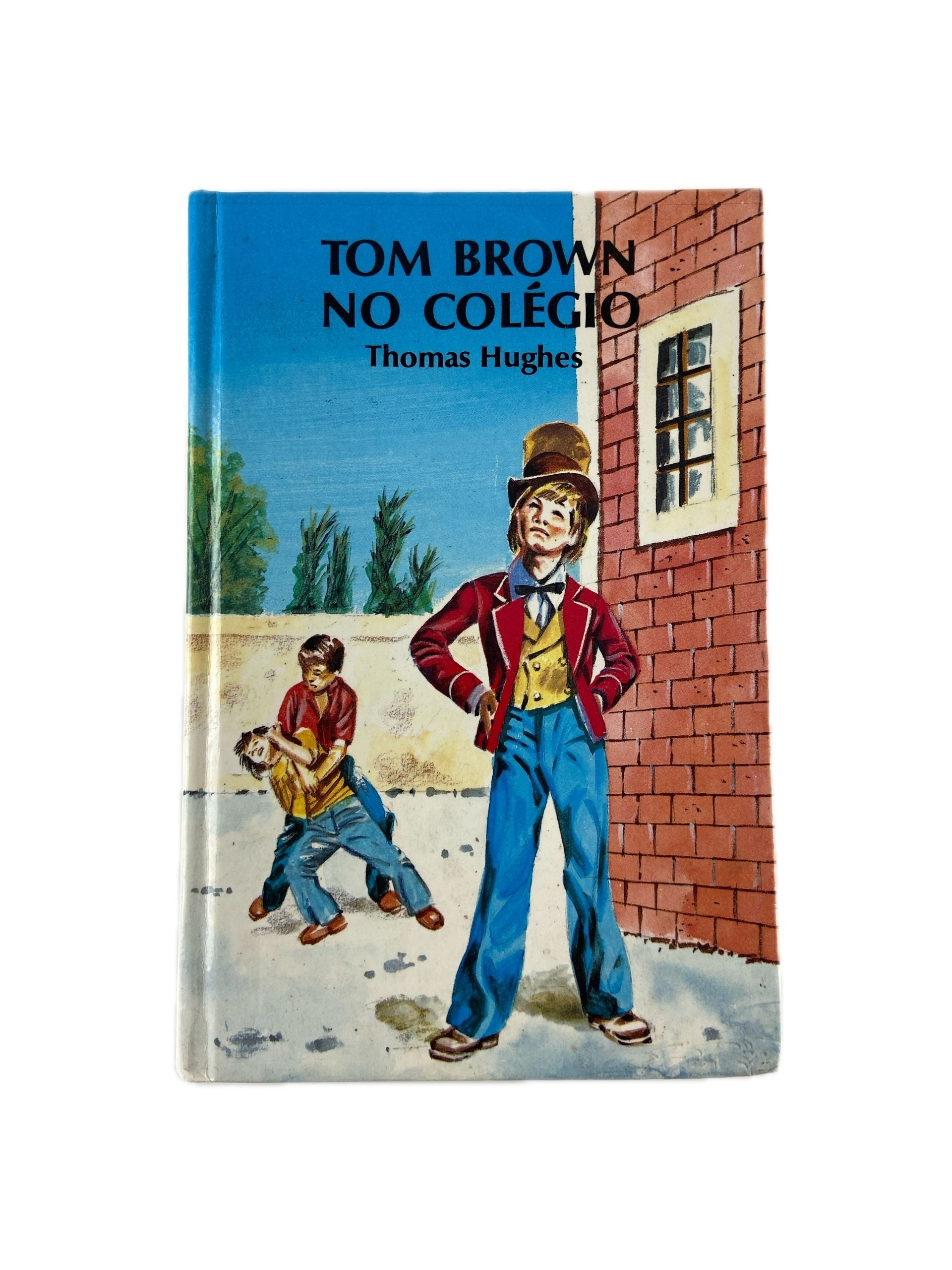 Tom Brown no colégio | Thomas Hughes