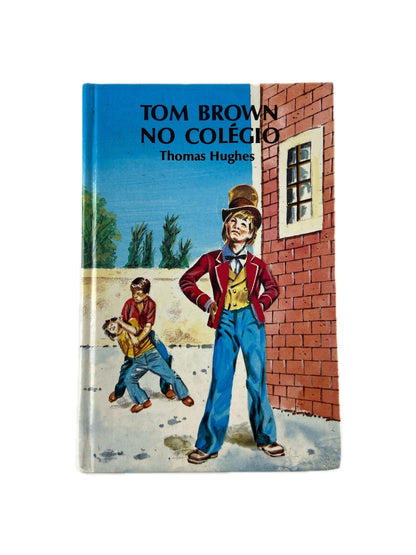 Tom Brown no colégio | Thomas Hughes
