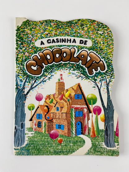 A casinha de Chocolate