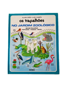 Os trapalhões no jardim zoologico de Alain Grée e Luis Camps