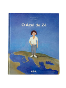 O Azul do Zé de Chloé Siganos