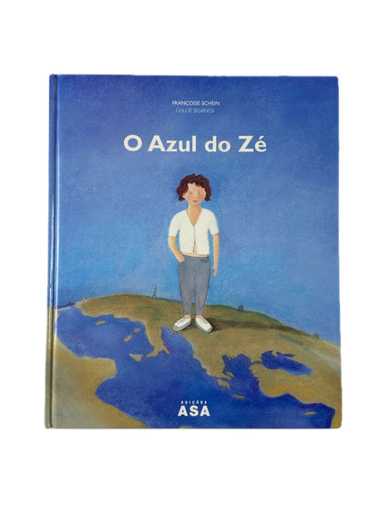 O Azul do Zé de Chloé Siganos