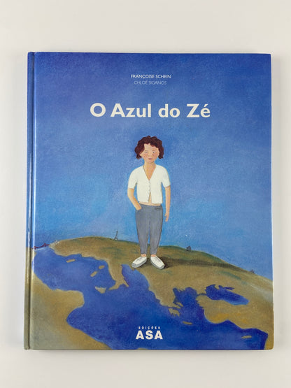 O Azul do Zé de Chloé Siganos