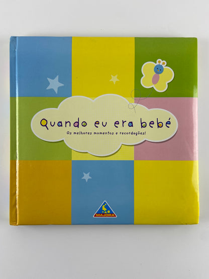 Quando eu era bebé