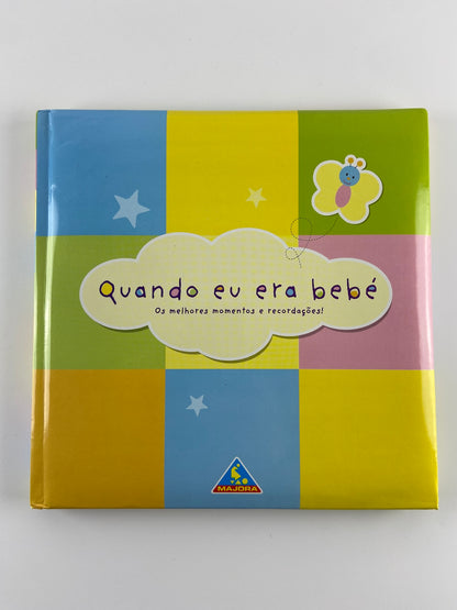 Quando eu era bebé