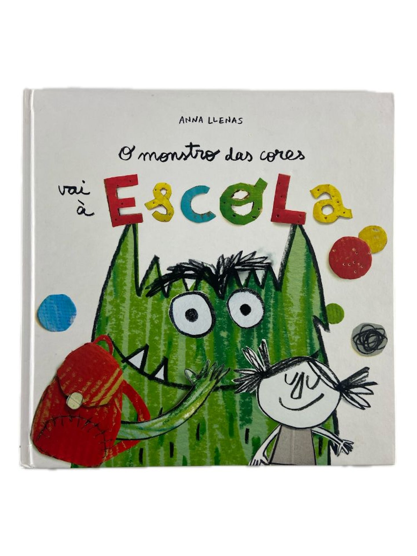 O monstro das cores vai à escola | Anna Llenas