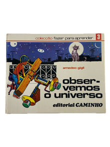 Observemos o universo de  Amedeo Gigli