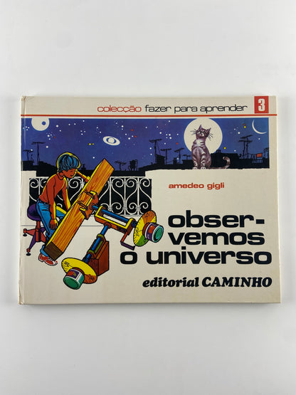 Observemos o universo de  Amedeo Gigli