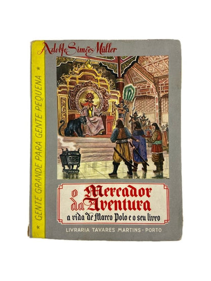 O Mercador da Aventura de Adolfo Simões Muller