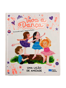 Viva a Dança | Uma lição de amizade