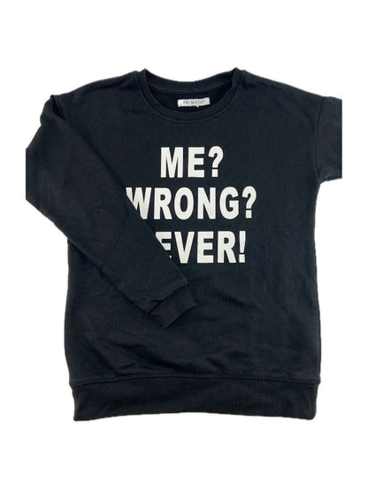 PRIMARK Sweatshirt me wrong