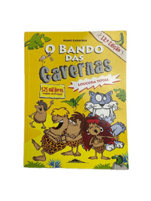 Bando das Cavernas 3 | Loucura Total de Nuno Caravela