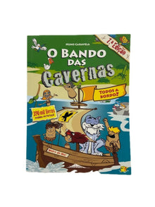 Bando das Cavernas 6 | Todos a bordo de nuno Carvela