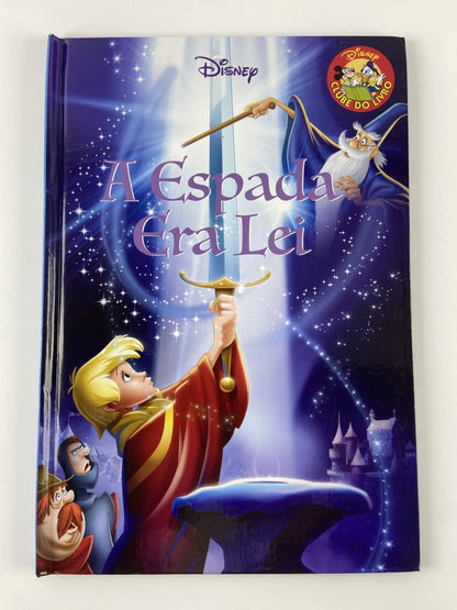 DISNEY A Espada era a Lei