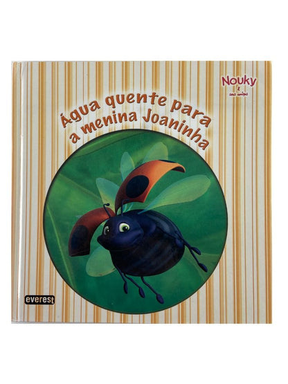 Nouky&friends | Água quente para a menina Joaninha