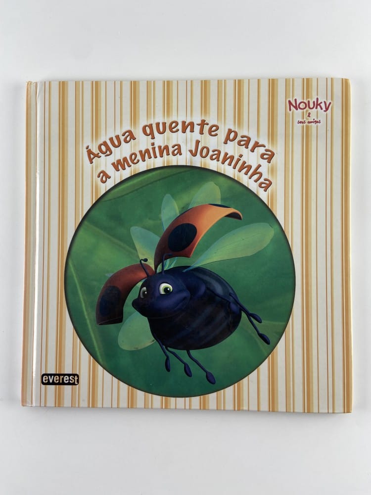 Nouky&friends | Água quente para a menina Joaninha