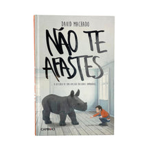 Não te Afastes de David Machado